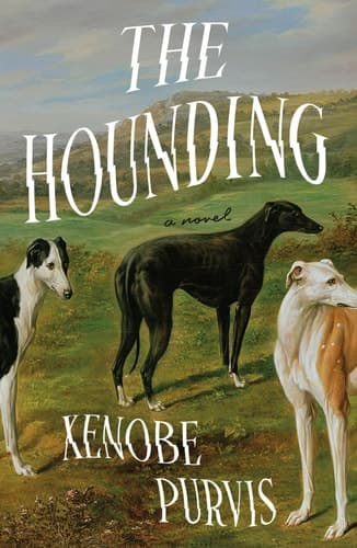 The Hounding A Novel