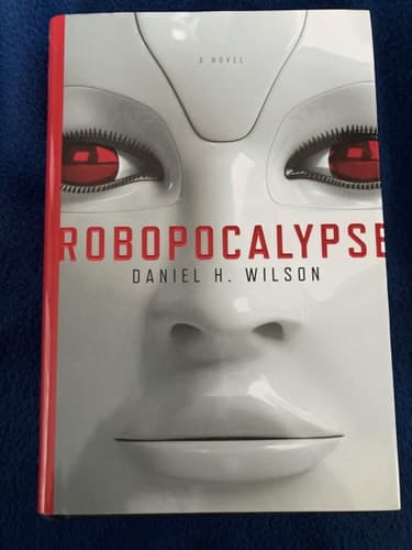 Robopocalypse A Novel