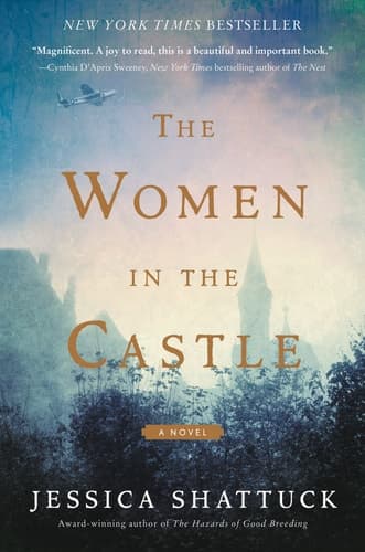 The Women in the Castle A Novel